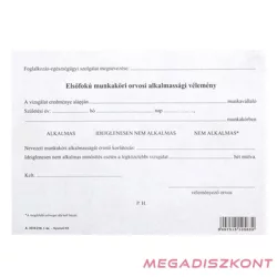   Nyomtatvány elsőfokú munkaköri orvosi alkalmassági vélemény