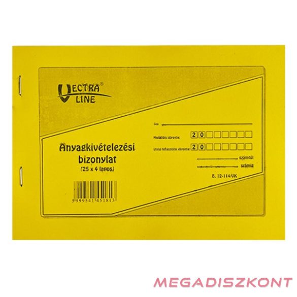 Nyomtatvány anyag kivételezési bizonylat VECTRALINE 25x4 8 tételes